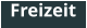 Freizeit